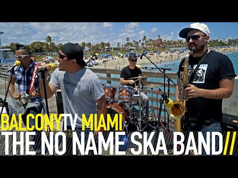 THE NO NAME SKA BAND - ODE (BalconyTV)