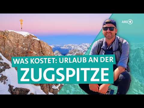 800 Euro Budget – Active Holiday Around the Zugspitze | ARD Reisen