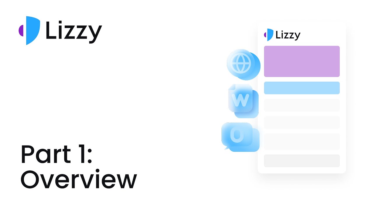 Lizzy onboarding tutorial (Part 1: Overview)
