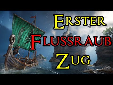 Erster Flussraubzug mit dem neuen Update in Assassin´s Creed Valhalla AC Valhalla Flussraubzug