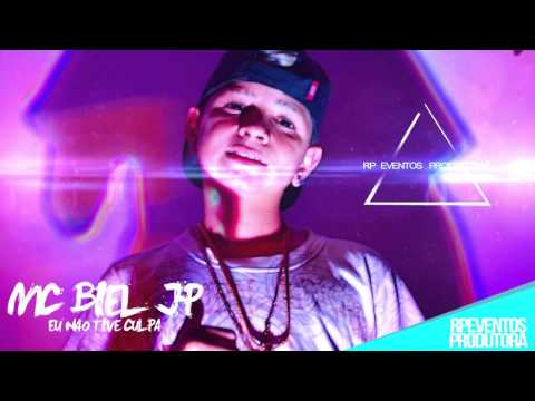 Mc Biel Jp - Não tive Culpa - Rp Eventos Produtora