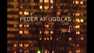 Peder Af Ugglas - Just A House