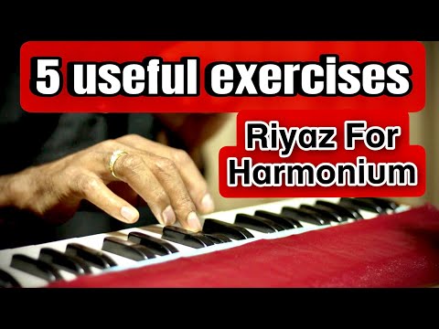 5 Useful Exercises for Harmonium Riyaz || Palta Patterns || Technique