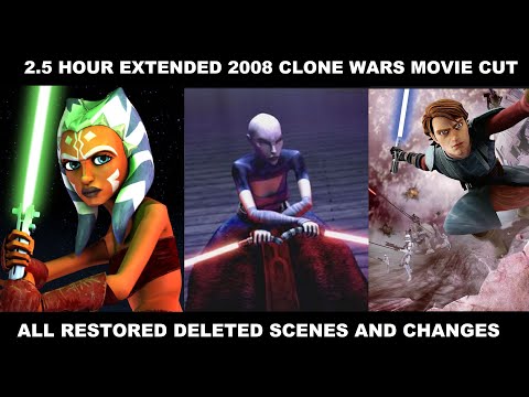 Clone Wars Movie Extended Edition - All Restored Deleted Scenes and Changes