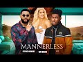 MANNERLESS CHIDI DIKE STEPHEN ODIMGBE UJUNOKOLI New Movie Latest Nigerian Movie