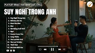 Download lagu Suy Nghĩ Trong Anh, Nỗi Đau Xót Xa - Cứ qua thêm một ngày mới biết thế nào là yêu, Nhạc Ballad Xưa mp3