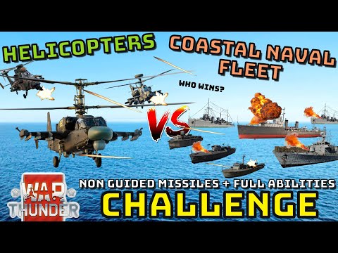 HELIS VS NAVAL COASTAL DEFENSE - Without Guided Missiles + Full Abilities - WAR THUNDER