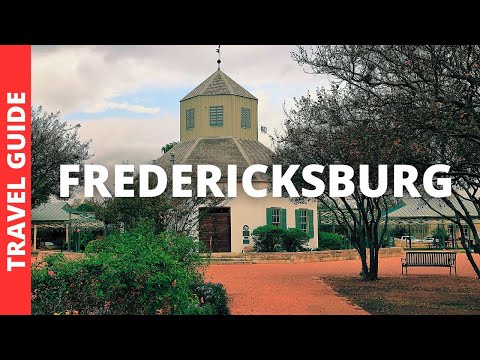 Fredericksburg Texas Travel Guide: 20 BEST Things To Do In Fredericksburg TX