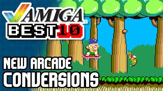 Amiga Best 10 | Modern Arcade Conversions #Amiga