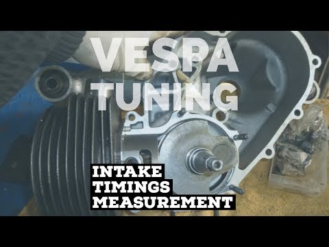 vespa tuning: INTAKE TIMINGS measurement | 2 stroke | FMP-Solid PASSion |