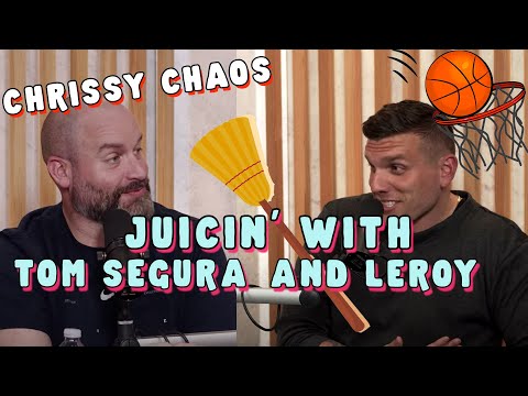 Juicin' with Tom Segura and Leroy | Chris Distefano Presents: Chrissy Chaos | Clips