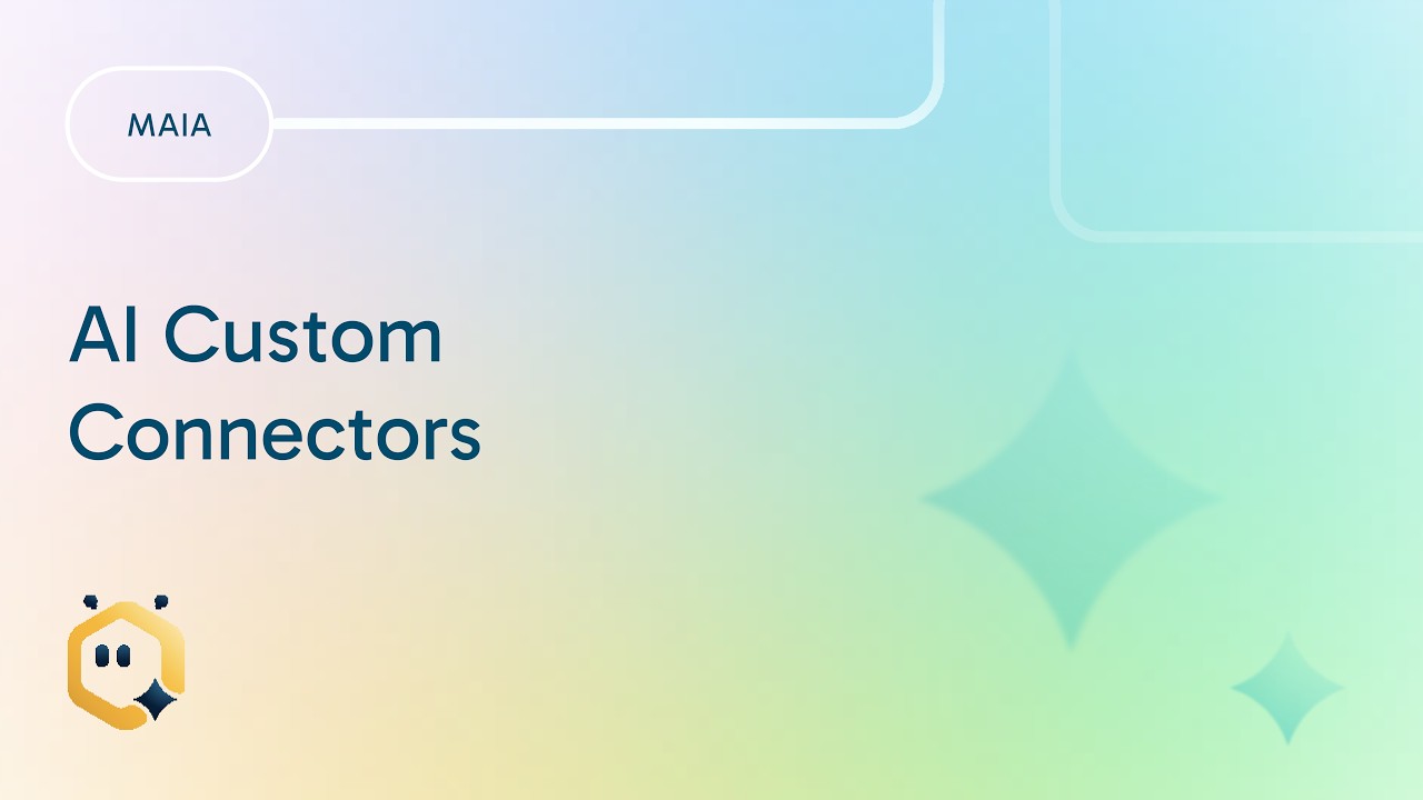 ⚡️ Build Custom API Connectors with Maia in Minutes ⚡️