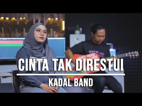 CINTA TAK DIRESTUI - KADAL BAND (LIVE COVER INDAH YASTAMI)