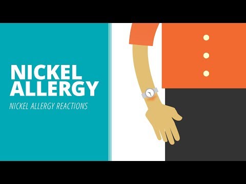 Nickel allergy – nickel allergic reactions