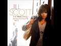 Jill Scott - Wanna Be Loved