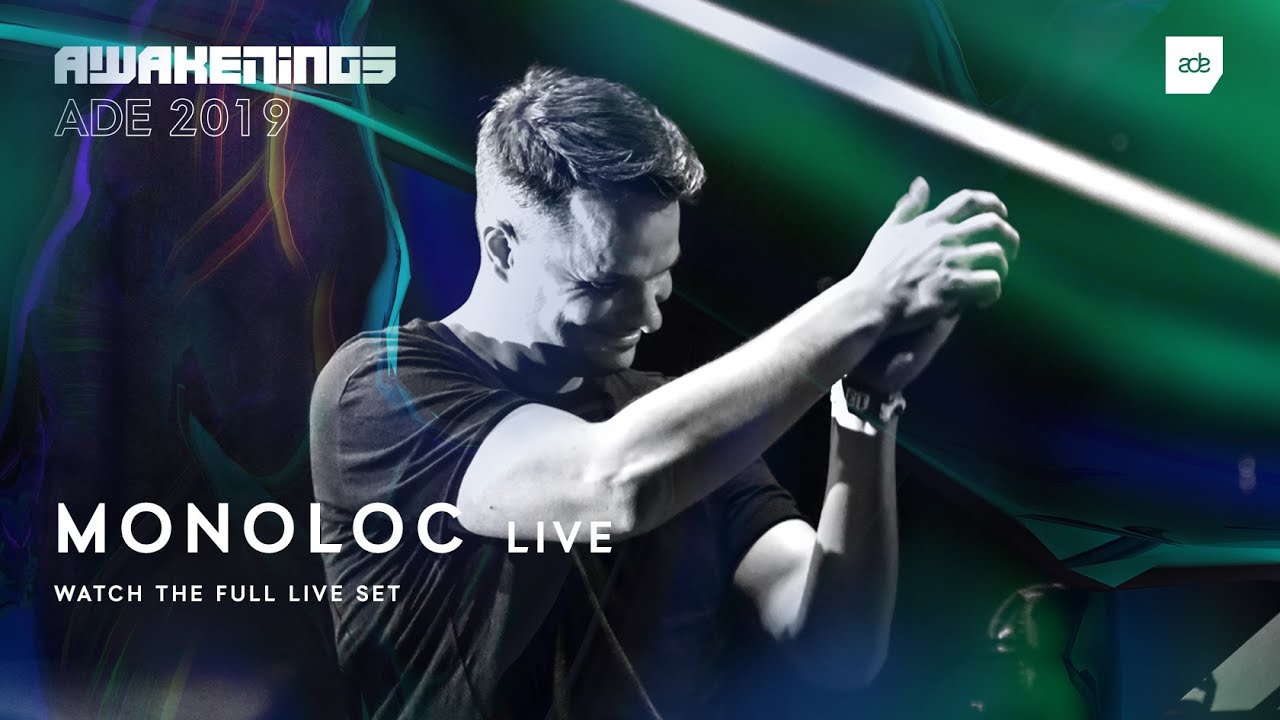 Monoloc - Awakenings ADE 2019