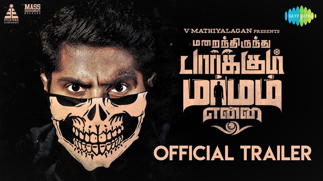 Marainthirunthu Paarkum Marmam Enna Official Trailer