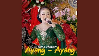 Download lagu Ayang - Ayang mp3
