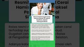 Resmi! Raisa Gugat Cerai Hamish Daud, PA Jaksel Pastikan Jadwal Sidang Perdana