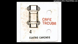 Café Tacvba - Eres (Audio) (5.1 Surround)