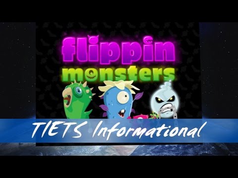 Flippin Monsters Review - TIETS Informational - TI #38