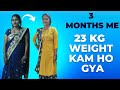 3 Months me 23 KG Weight Loss Ki Motivational Kahani