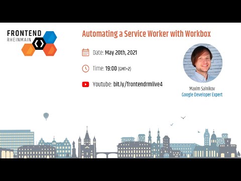 Automating a Service Worker with Workbox