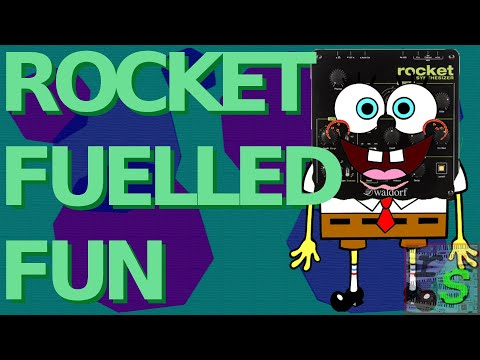 RS012 Waldorf Rocket: Rocket fuelled Fun