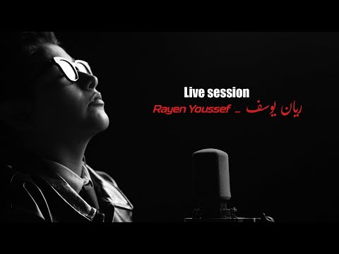 Rayen Youssef – Live session