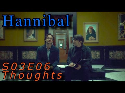 Hannibal S03E06 Review / Thoughts "Dolce"