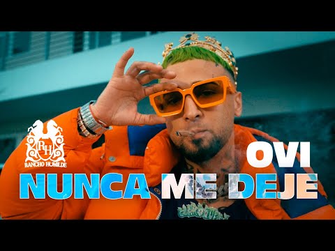 Ovi - Nunca Me Deje [Official Video]