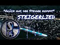 Das Steigerlied Auf Schalke Mit 62 000 Fans Glück Auf Der Steiger Kommt