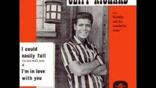 Cliff Richard -  I Could Easily Fall