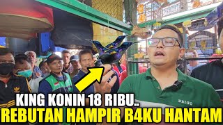 Download lagu CISEM 15 RIBU, KING KONIN 18 RIBU REBUTAN HAMPIR B4KU HANTAM RATUSAN BAKUL TERANCAM GULUNG TIKAR mp3