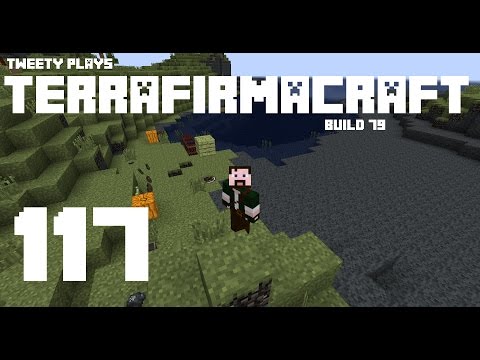 Tweety plays Terrafirmacraft ep 117 : Jute You