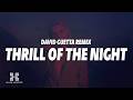 Sébastien Tellier - Thrill Of The Night (David Guetta Remix) (Lyrics) feat. Slayyyter, Nile Rodgers