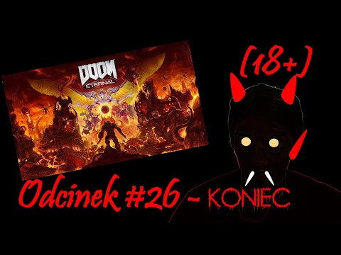 DOOM Eternal #26 KONIEC (18+)