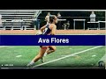 Ava Flores June 2021 High School Highlight Film
