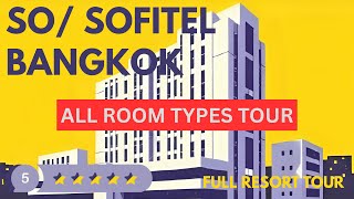 SO/ BANGKOK HOTEL | ALL 4 THEMED ROOMS FULL TOUR!!
