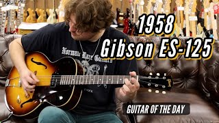 Video thumbnail for 1958 Gibson ES-125 Sunburst | Guitar of the Day by Normans Rare Guitars