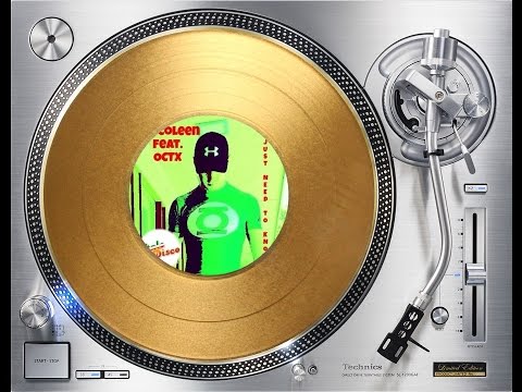 IAN COLEEN FEAT. OCTX - I JUST NEED TO KNOW (EXTENDED VERSION) (℗+©2016)