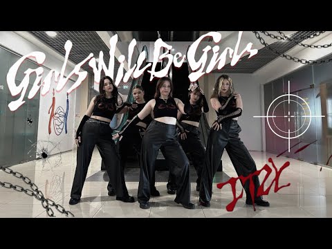 [K-POP IN PUBLIC] ITZY 'Girls Will Be Girls' | Dance cover by MAV&Haeyeon