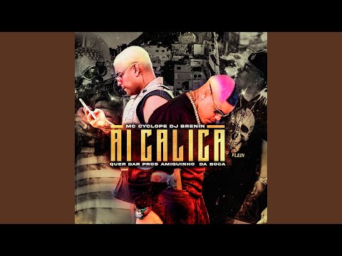 Ai Calica Quer Dar Pros Amiguinhos da Boca