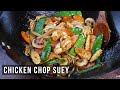 Chicken Chop Suey With An Easy Stir Fry Sauce