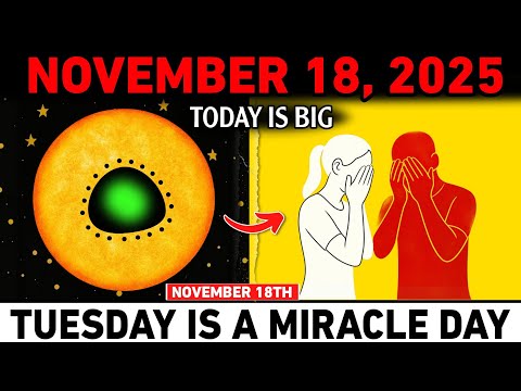 CHOSEN ONES ⚡ November 18, 2025 — GOD IS MOVING! 7 FINAL MIRACLES COLLIDE TONIGHT!