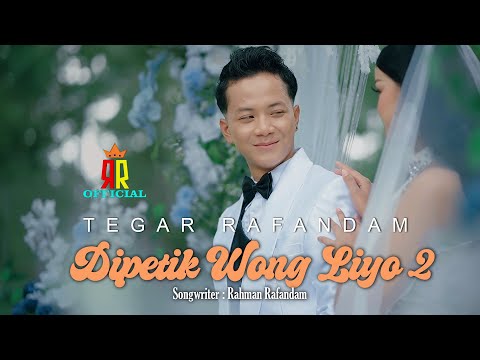 Tegar RafanDam - Dipetik wong liyo 2 ( Official video music )