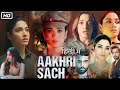 Aakhri Sach Full HD Web Series in Hindi Dubbed| Tamannaah Bhatia | Robby Grewal | Review and Story