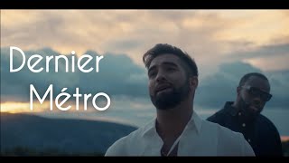 Kendji Girac - Dernier métro ft. Gims (Paroles)