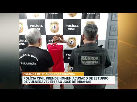 Preso suspeito de engravidar menor de 12 anos em São José de Ribamar