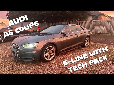 2018 AUDI A5 COUPE S-LINE TECH PACK | BRUTALLY HONEST REVIEW AND IN DEPTH LOOK AROUND